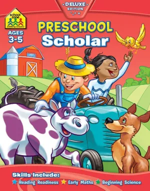 School Zone Scholar Deluxe Preschool Scholar Workbook